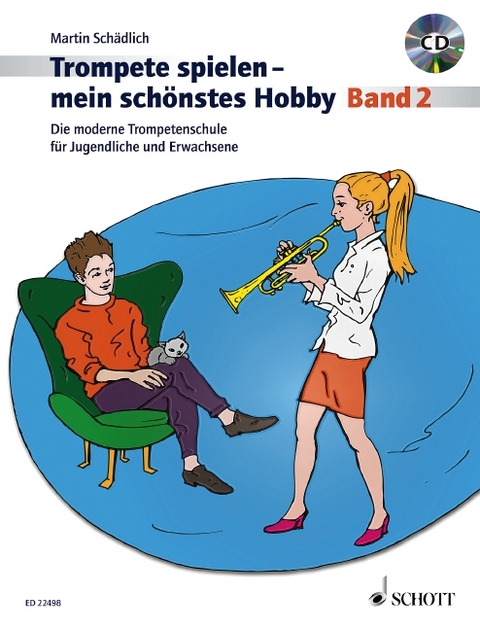 Trompete spielen - mein schönstes Hobby - Martin Schädlich