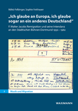 „Ich glaube an Europa, ich glaube sogar an ein anderes Deutschland“ - Ildikó Felbinger, Sophie Fetthauer