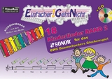 Einfacher!-Geht-Nicht: 18 Kinderlieder BAND 2 – für das SONOR® BWG Boomwhackers Glockenspiel mit CD - Martin Leuchtner, Bruno Waizmann