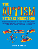 Autism Fitness Handbook -  David Geslak