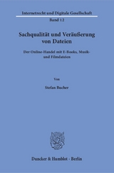 Sachqualität und Veräußerung von Dateien. - Stefan Bucher