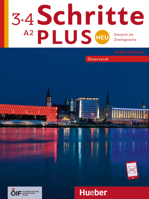 Schritte plus Neu 3+4 – Österreich - Daniela Niebisch, Angela Pude, Monika Reimann, Andreas Tomaszewski