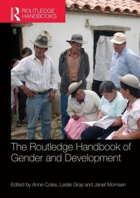 The Routledge Handbook of Gender and Development - 