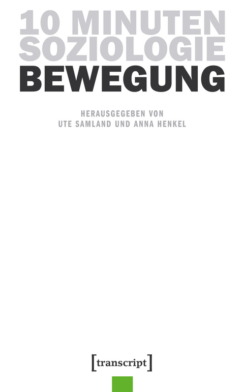 10 Minuten Soziologie: Bewegung - 