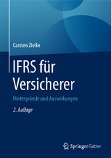 IFRS für Versicherer - Zielke, Carsten