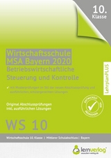 Original Abschlussprüfung Betriebswirtschaftliche Steuerung und Kontrolle Wirtschaftsschule Bayern - 