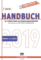 Handbuch für Lohnsteuer und Sozialversicherung 2019 - Thomas Werner