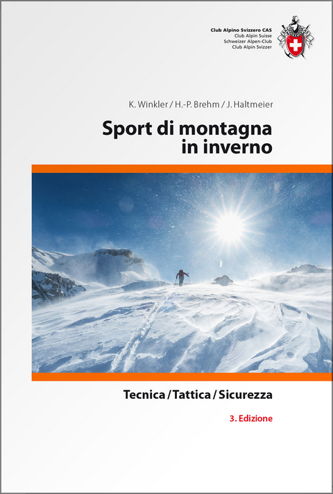 Sport die montagna in inverno - Kurt Winkler, Hans P Brehm, Jürg Haltmeier