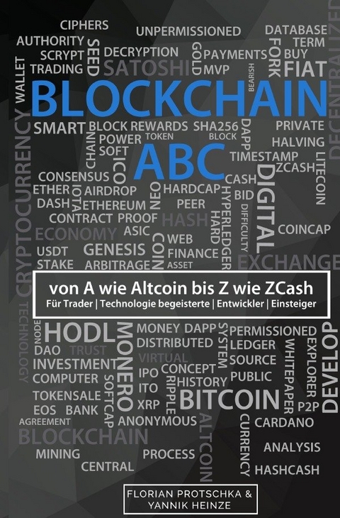 Blockchain ABC - Yannik Heinze, Florian Protschka