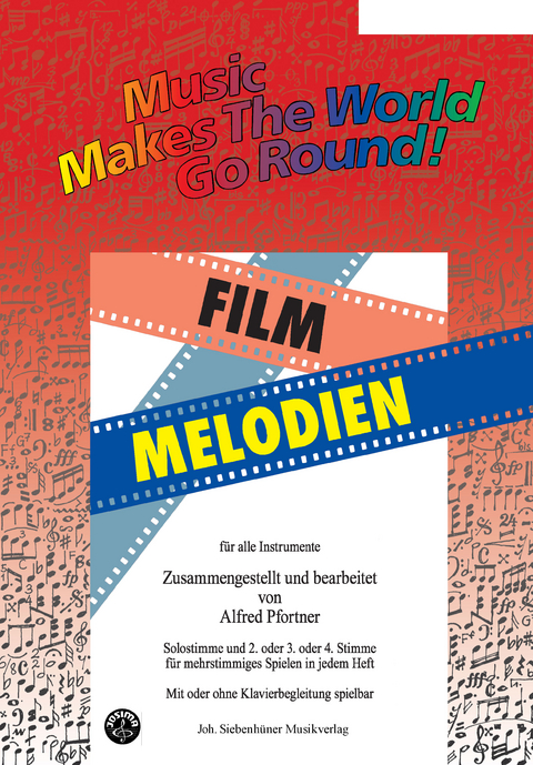 Music Makes the World go Round - Film Melodien - Stimme 1+3+4 in C - Posaune / Cello / Fagott /Bariton