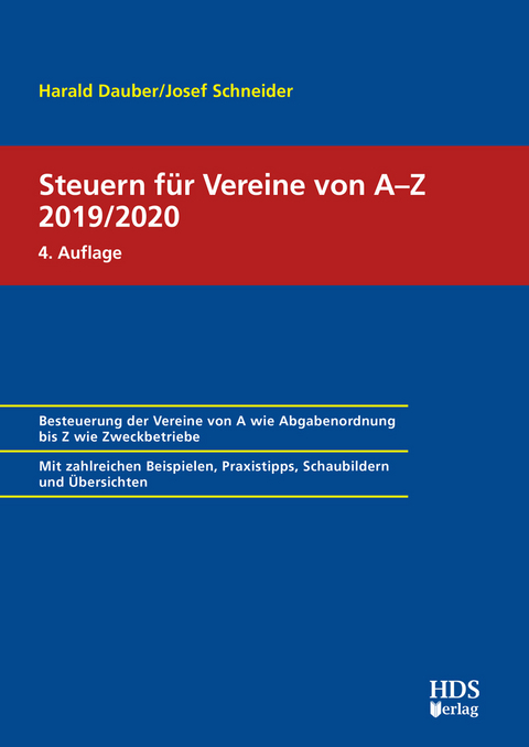 Steuern für Vereine von A-Z 2018/2019 - Harald Dauber, Josef Schneider