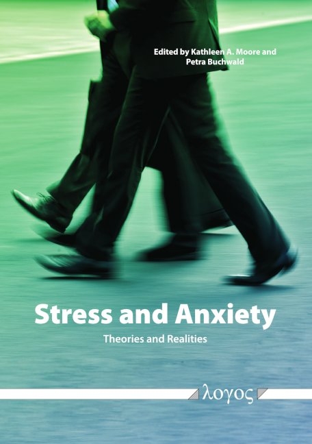 Stress and Anxiety -- Theories and Realities - 