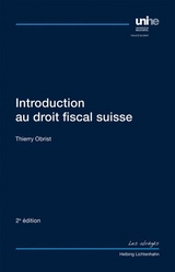 Introduction au droit fiscal suisse - Obrist, Thierry