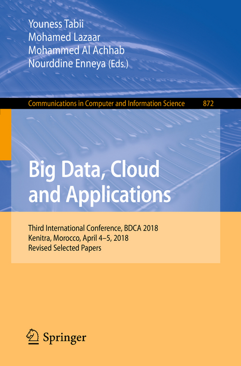 Big Data, Cloud and Applications - 