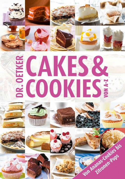 Cakes & Cookies von A-Z - Dr. Oetker