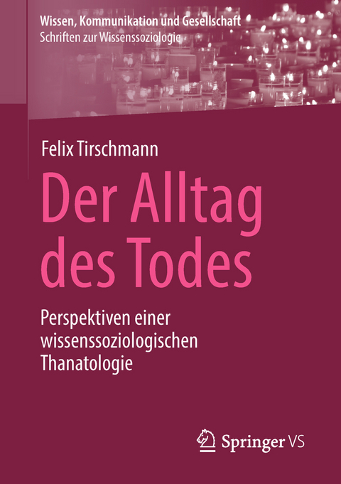 Der Alltag des Todes - Felix Tirschmann