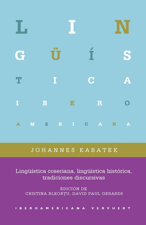 Lingüística coseriana, lingüística histórica, tradiciones discursivas - Johannes Kabatek