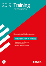 Training Abschlussprüfung Hauptschule 2019 - Mathematik 9. Klasse - Niedersachsen - 