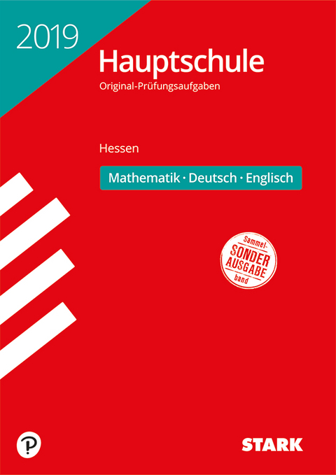 Original-Prüfungen Hauptschule 2019 - Mathematik, Deutsch, Englisch - Hessen