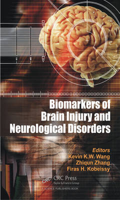 Biomarkers of Brain Injury and Neurological Disorders - 