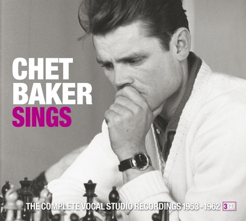 Chet Baker - Sings, 3 Audio-CDs - Chet Baker