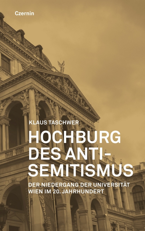 Hochburg des Antisemtismus - Klaus Taschwer