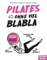 Pilates ohne viel Blabla - Shirley Coillot