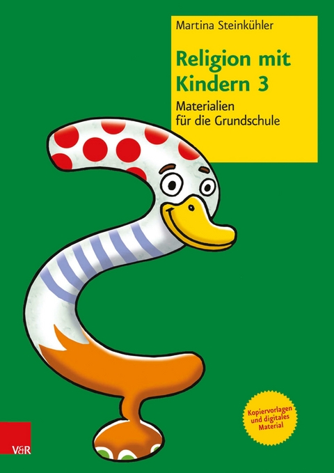 Religion mit Kindern 3 -  Martina Steinkühler