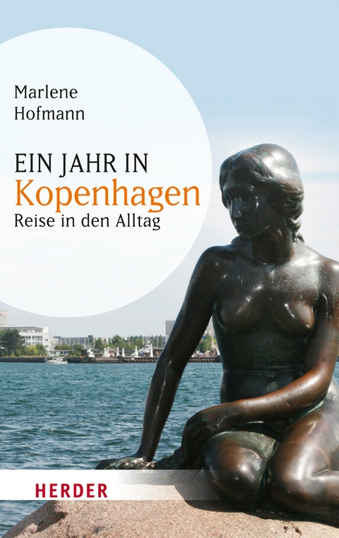 Ein Jahr in Kopenhagen - Marlene Hofmann