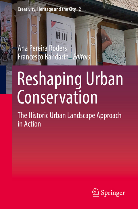 Reshaping Urban Conservation - 