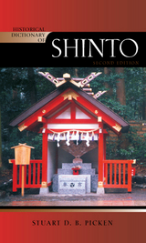 Historical Dictionary of Shinto -  Stuart D.B. Picken