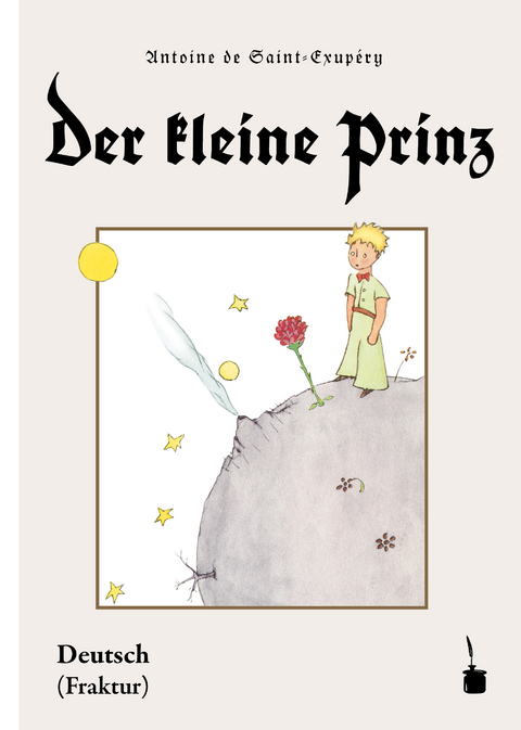 Der kleine Prinz - Antoine de Saint Exupéry