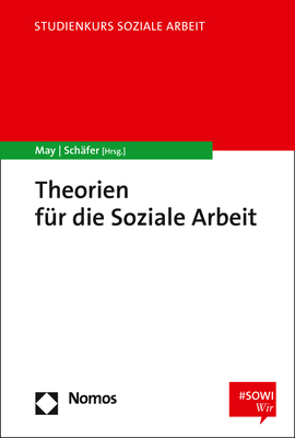 Theorien für die Soziale Arbeit - 