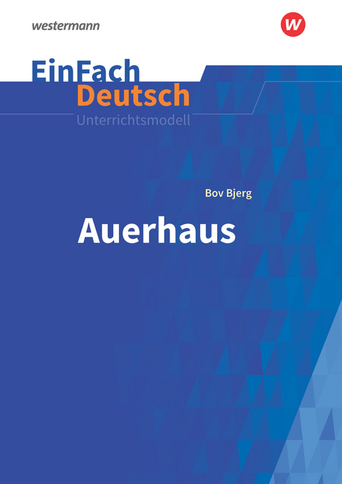 EinFach Deutsch Unterrichtsmodelle - Heike Prangemeier