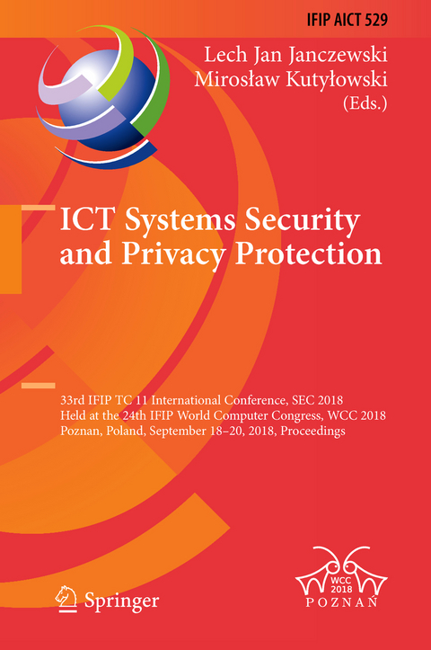 ICT Systems Security and Privacy Protection - 