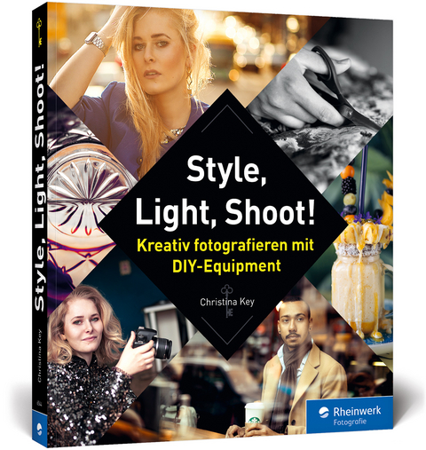 Style, Light, Shoot! - Christina Key