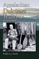 Appalachian Dulcimer Traditions -  Ralph Lee Smith