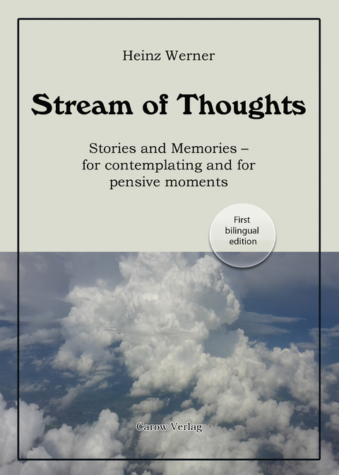 Stream of thoughts - Heinz Werner