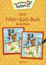 Die verflixten Sieben - Mein Fehler-Such-Buch - Bei den Piraten