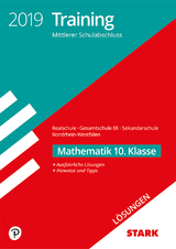 Lösungen zu Training Mittlerer Schulab- abschluss - Mathematik - Realschule/ Gesamtsch. EK/Sekundarschule - NRW 2019 - 