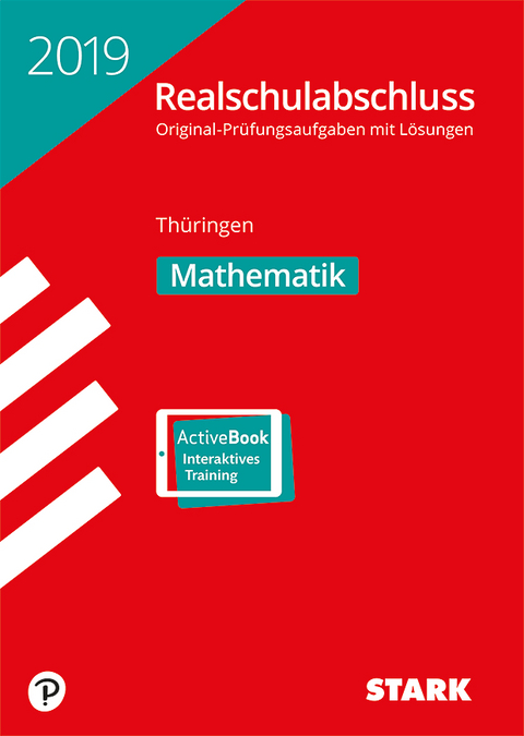 Original-Prüfungen Realschulabschluss 2019 - Mathematik - Thüringen