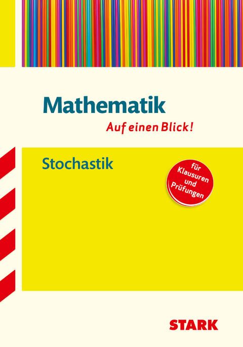 STARK Mathematik - auf einen Blick! Stochastik - Kathrin Neumeier