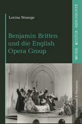 Benjamin Britten und die English Opera Group - Lorina Strange