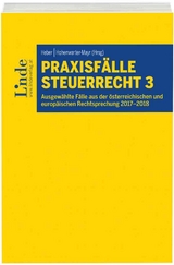 Praxisfälle Steuerrecht 3 - 