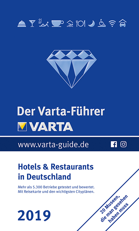 Der Varta-Führer 2019 - Hotels und Restaurants in Deutschland