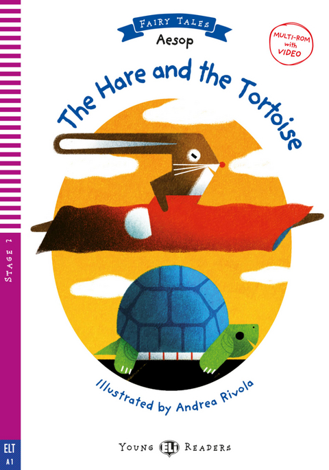 The Hare and the Tortoise -  Aesop