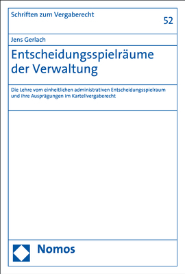 Entscheidungsspielräume der Verwaltung - Jens Gerlach