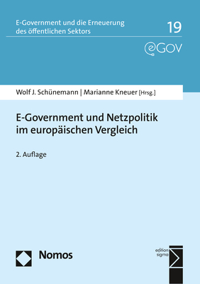 E-Government und Netzpolitik im europäischen Vergleich - 