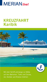 MERIAN live! Reiseführer Kreuzfahrt Karibik - Birgit Müller-Wöbcke, Manfred Wöbcke