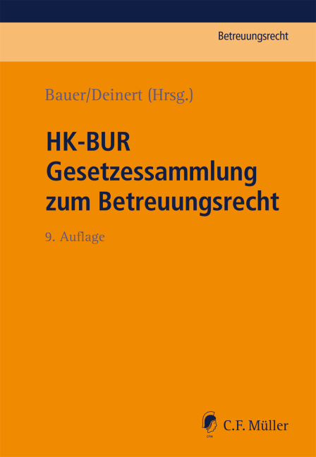 HK-BUR - Gesetzessammlung zum Betreuungsrecht - 